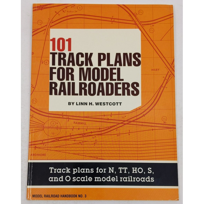 101 Track Plans for Model Railroaders Paperback Book By Linn Westcott EX