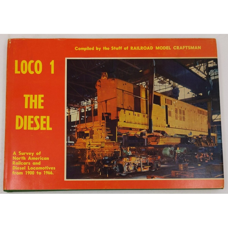 Loco 1: The Diesel Hardcover Book By Harold H. Carstens VG