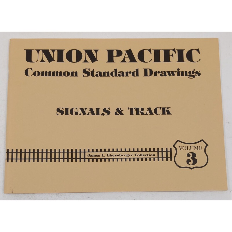Union Pacific Common Standard Drawings Vol.3 Paperback Book James L. Ehernberger EX