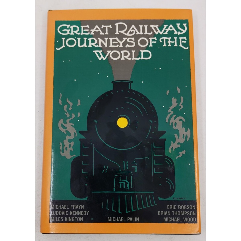 Great Railway Journeys of the World Hardcover Book Michael Frayn, Michael Palin EX