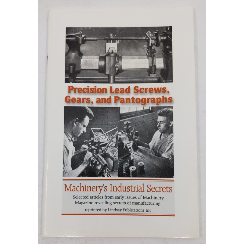 Precision Lead Screws Gears and Pantograph Paperback Book By Machinery Magazine EX